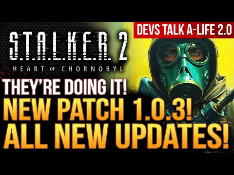 STALKER 2 Just Got A NEW PATCH UPDATE! Big Response From Dev Team About A-Life 2!