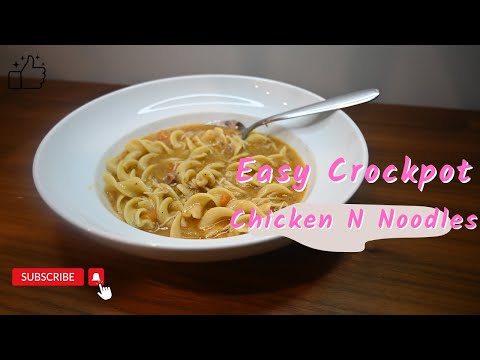 Chicken and Noodles| Easy Crockpot Recipe