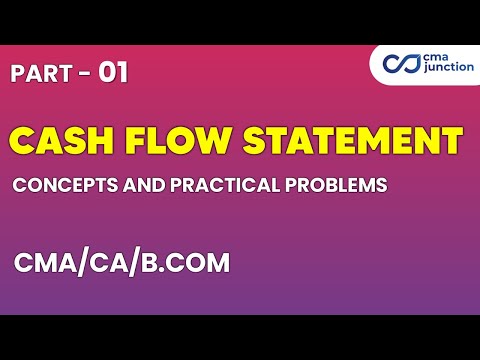 Cash Flow Statement - CMA/CA | Concept Clarity