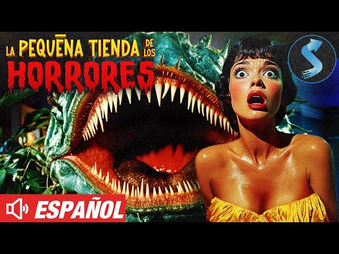 Pequeña Tienda de los Horrores | Película de Comedia Oscura | Película Completa en Español