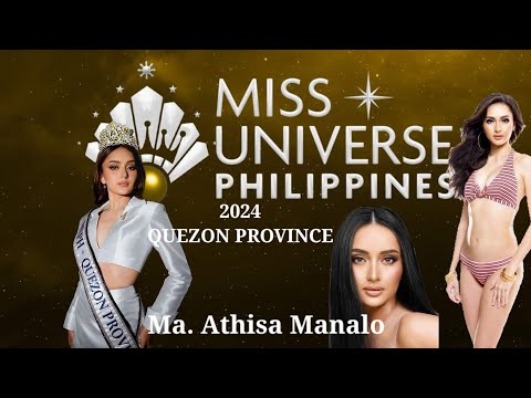 Athisa Manalo | Miss Universe Philippines Quezon Province 2024 #missuniversephilippines2024 #MUPH