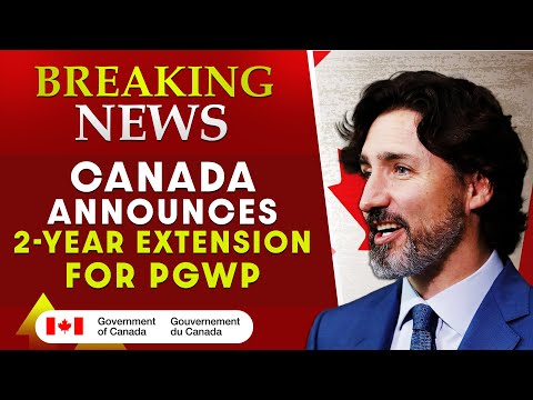 Canada Announces 2-Year Extension for PGWP | Canada Latest Updates