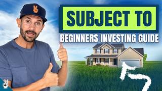 Subject To | Real Estate Investing For Beginners