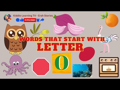 Letter O: Words That Start With O, Letter Sounds| English Vocabulary Lessons| Kiddie Learning TV