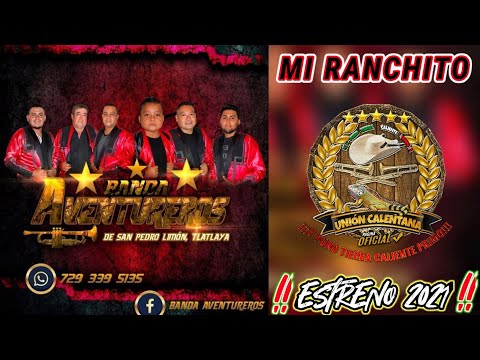 Mi Ranchito (zapateado) / Banda Aventureros De San Pedro Limón Tlatlaya / ¡¡¡Estreno 2021!!!