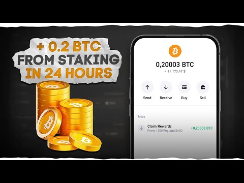 How to Earn 0.2 BTC Staking Bitcoin in 24 Hours – Fast & Reliable Way to Profit!