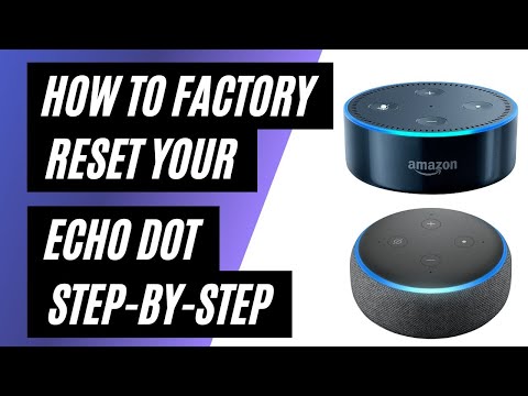 How to Factory Reset Echo Dot