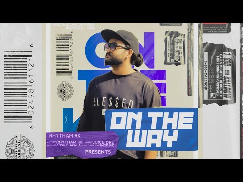 Rhytham Rk - ON THE WAY (Teaser)|| Juice dre || New Hindi song 2023 ||