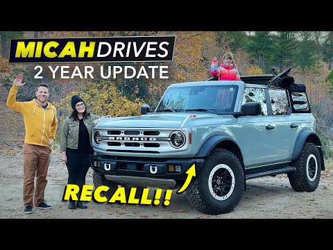 Ford Bronco Problems (2-Year Owner Update)