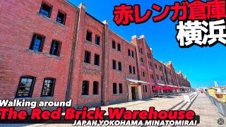 🚢【4K】横浜赤レンガ倉庫の中をぐるっとご案内【みなとみらい|フロアガイド|イベント】Walking around  The Red Brick Warehouse.Yokohama Travel