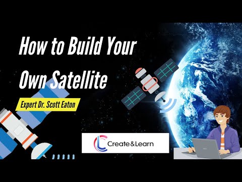 How to Build Your Own Satellite: CubeSats