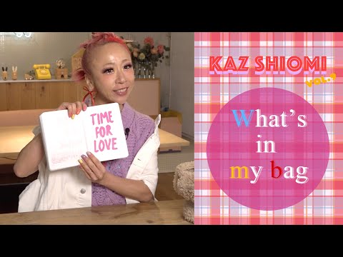 Vol.9 What's in my bag?