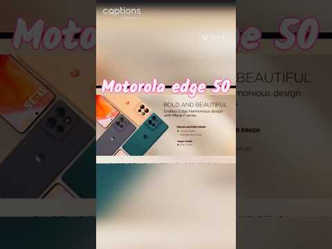 "Motorola Edge 50:Unbelievable Speed!"#shorts #motorolaedge50 #motorola #upcomingsmartphones #yt