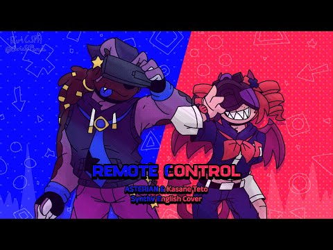 【ASTERIAN & Kasane Teto Lite】 Remote Control 【SynthV English Cover】