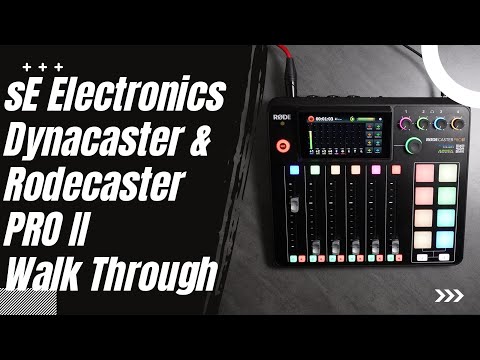 sE Electronics Paired with The Rodecaster Pro II Walk Through