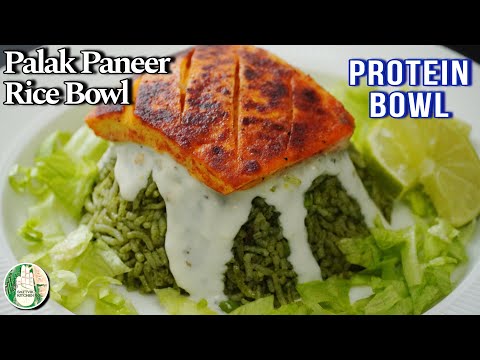 Palak Paneer Rice bowl -  Wholesome Bowl recipe - Protein rich Bowl recipe Sattvik Kitchen