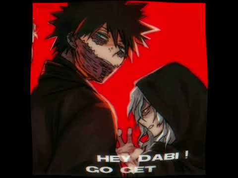 Dabi, Toga And Shigaraki || Edit