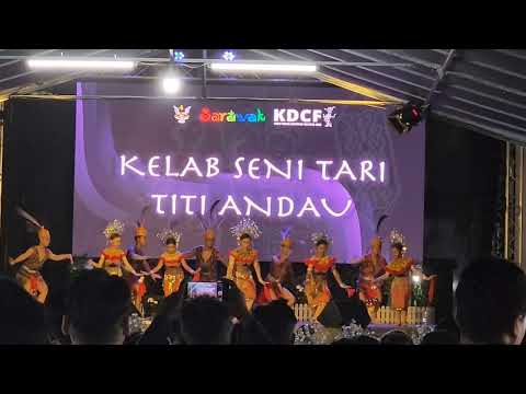 Kelab Seni Tari Titi Andau (Tempat ke-3) - Kapit Dayak Cultural Festival 2023