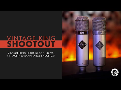 Vintage King Shootout: Vintage King Large Badge U47 Vs. Vintage Neumann Large Badge U47 Microphone