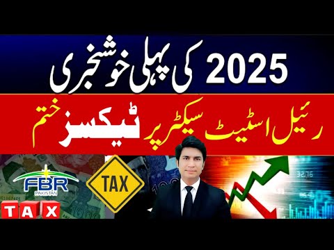 Breaking News Big surprise Real estate Tax relief construction Tax relief tax news Pakistan