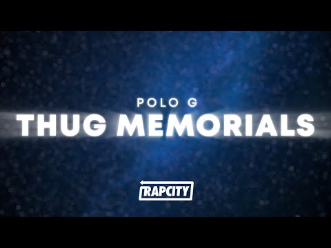 Polo G - Thug Memorials (Lyrics)