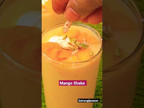 Mango Shake, mango juice #shorts #shortsvideo #recipe #yummy #viral #food #satrangijeeman #mango