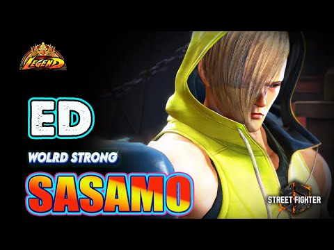 SF6 🔥 SASAMO (ED) Spectacular Gameplay & Great Combos !🔥Best Ranked Match🔥Sf6 DLC Replays🔥