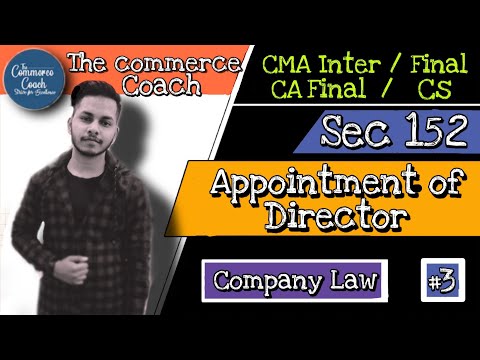 03 Appointment of Director Sec 152  Companies Act 2013 - English and Hindi - The commerce coach