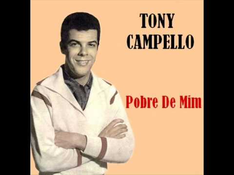 Tony Campello - Pobre De Mim