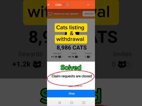 Cats Withdraw process | claim requests are closed Solve | cats token price