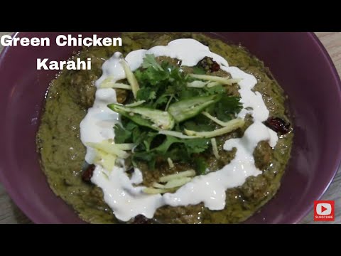 Green chicken karahi |Hara Chicken ka Salan | How to Make Green Chicken Karahi by Classy taste