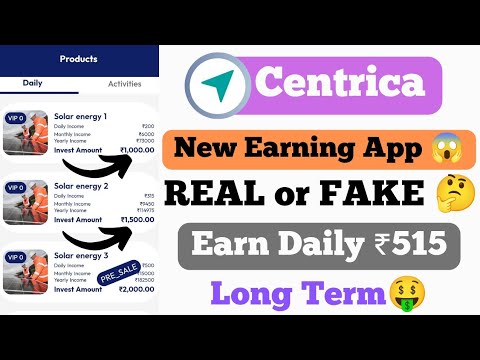 Centrica New Earning App 🤑 | Centrica App Withdrawal Proof 😱 | Real or Fake 😭