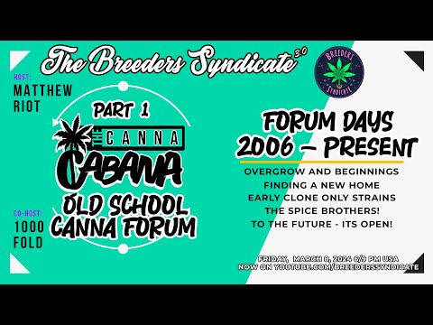 The Canna Cabana Forum Overgrow Spice Brothers Pbud Jojorizo Blueberry Cherry Slyder S10E14