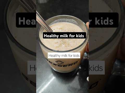 Healthy milk for kids 😋#nitaahirrecipevlog