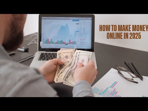 How To Make Money Online In 2025