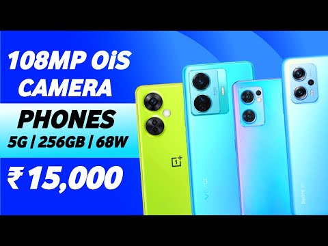 108MP Camera Phone Under ₹15000 | Camera Smartphone Under ₹15000 | Best 5G Phones Under ₹15000