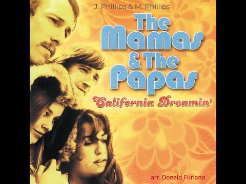 The Mamas & The Papas, California Dreamin' - arr. Donald Furlano (A*)