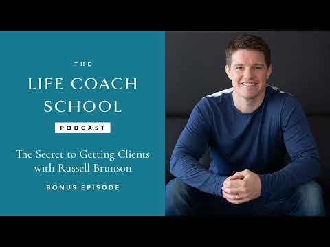 Bonus: The Secret to Getting Clients with Russell Brunson