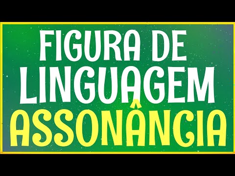 Figura de linguagem Assonância - conceito e exemplos