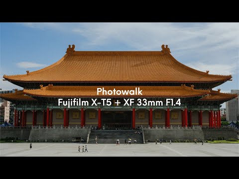 Photowalk POV With Fujifilm X-T5 + XF33mm F1.4 @ 中正紀念堂