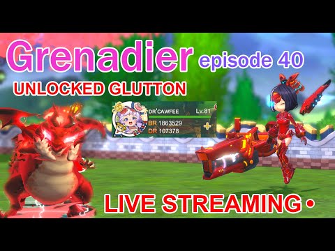 Draconia Saga [LIVE🔴] EP40 -  GLUTTON UNLOCKED | DAY 6 AS A GRENADIER