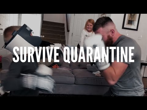 How To Survive Family Quarantine