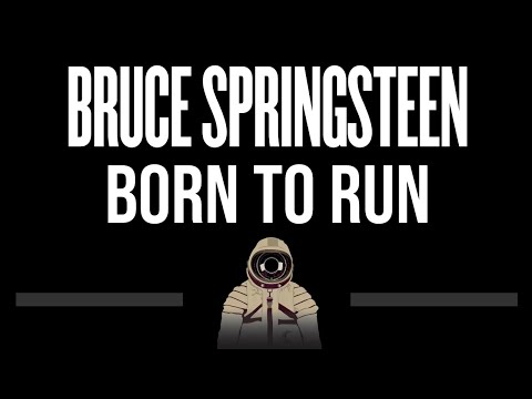 Bruce Springsteen • Born To Run (CC) 🎤 [Karaoke] [Instrumental]