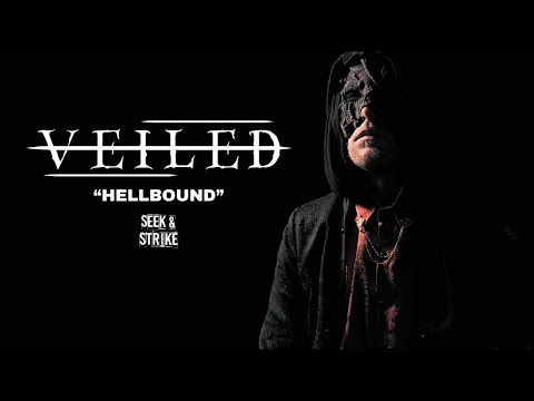 Veiled - "Hellbound" (Official Music Video)