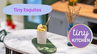 Tiny Esquites! Tiny Kitchen