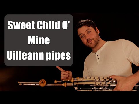 Sweet Child O'Mine - Uilleann Pipes - (Cover Chris McMullan)