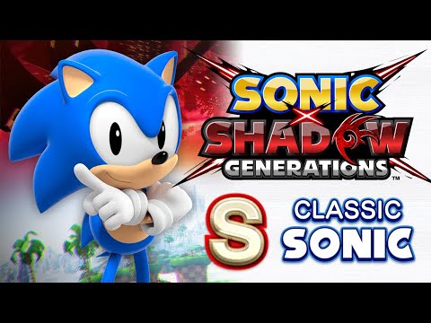 Sonic Generations (Switch) - ALL S-Ranks: Classic Sonic