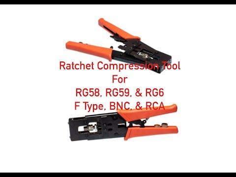 Ratchet Compression Tool for RG58, RG59, & RG6 - F Type, BNC, & RCA P#93-100-103