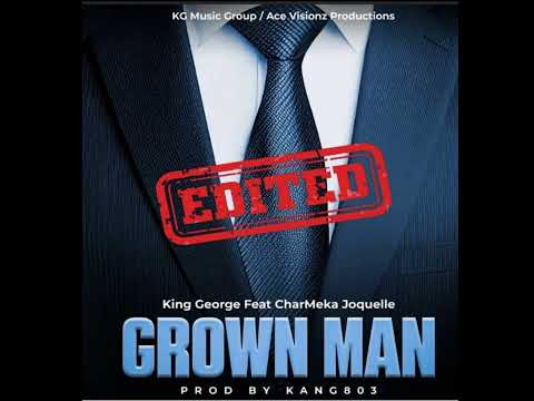 Grown Man (Edited)