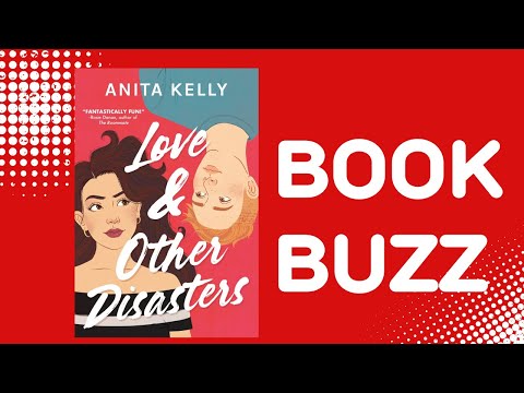 Book Buzz: Love and Other Disasters